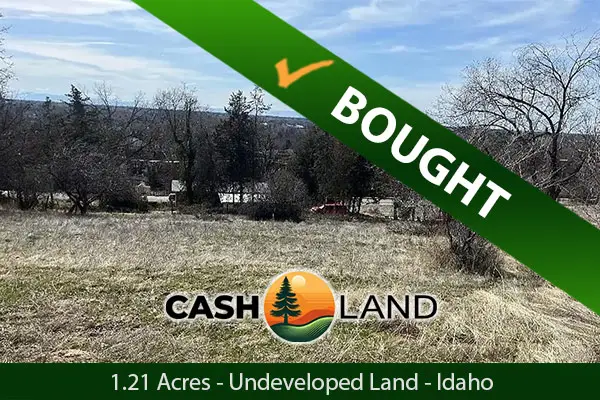 Closed in 15 days on my 1.21-acre undeveloped land in Orofino, Idaho.