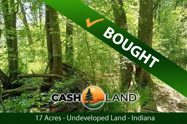Closed in 28 days on my 17-acre undeveloped land in Kokomo, Indiana.