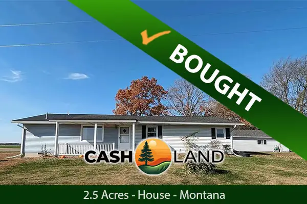Closed in 30 days on my 2.50-acre fixer in Sidney, Montana.